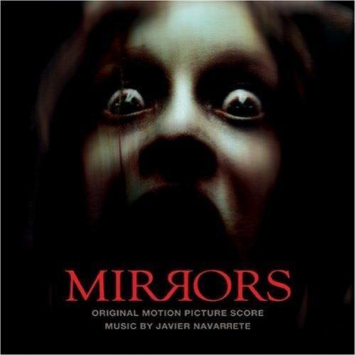 (OST/Score) Зеркала / Mirrors (by Javier Navarrete) - 2008, MP3, VBR 192-320 kbps