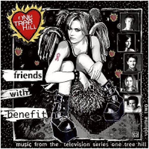 (OST) One Tree Hill (���� ������ ������) Vol.2 - Friends With Benefit - 2006, MP3, 128 kbps