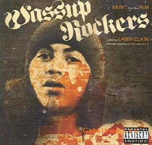 (Soundtrack) ��� ������ / Wassup Rockers - 2005, MP3, 320 kbps